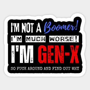 I'm Gen X Sticker